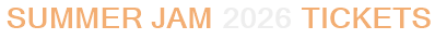 Summer Jam 2026 Tickets
